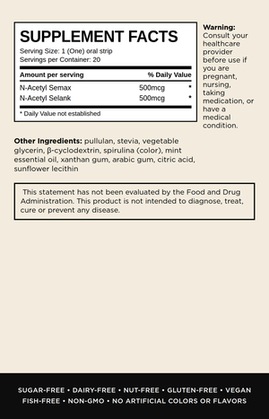 Supplement facts label for N-Acetyl Semax and N-Acetyl Selank oral strips, showing serving size, daily value, warning, other ingredients, and a disclaimer on a beige background with a black footer.