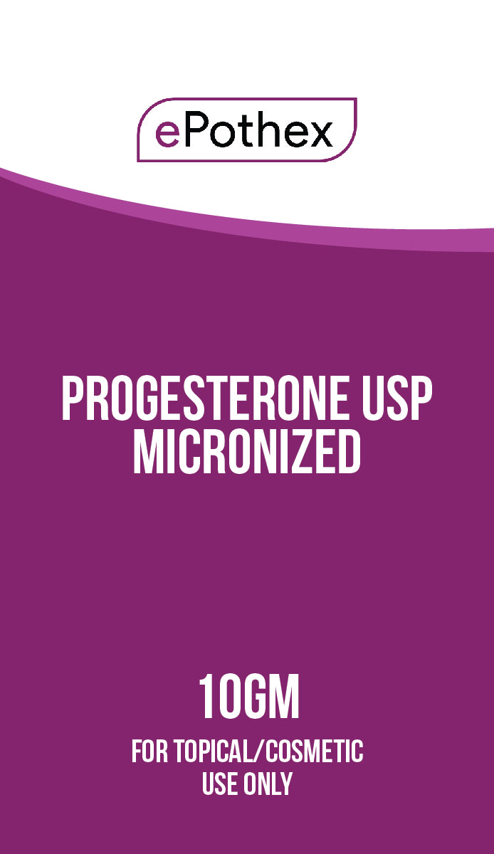 Progesterone USP Micronized - 10g Powder - ePothex